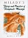 Milady's Theory and Practice of Therapeutic Massage