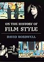 On the History of Film Style