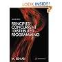 Principles of Concurrent and Distributed Programming: Algorithms and Models (Prentice-Hall International Series in Computer Science)