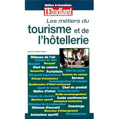 Les M�tiers du tourisme et de l'h�tellerie