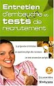 Entretien d'Embauche et Tests de Recrutements 5 Edt