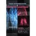 Rapid Interpretation of Ventilator Waveforms (2nd Edition)