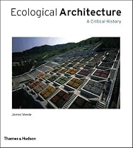 Ecological Architecture: A Critical History