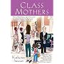 Class Mothers
