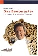 Das Beuteraster: 7 Strategien f�r erfolgreiches Verkaufen