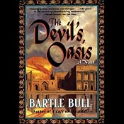 The Devil's Oasis: Anton Rider Trilogy, Book Three | Bartle Bull