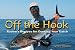 Book Off the Hook: Rudow's Recipes for Cooking Your Catch