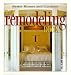 Book New Remodeling Book: Your complete guide to planning a dream project