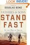 Stand Fast in the Way of Truth: Fathers and Sons Volume 1