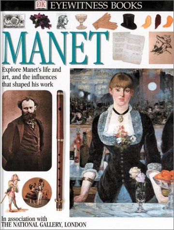 Eyewitness: Manet (Eyewitness Books)