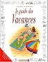 Le Guide des vacances en BD