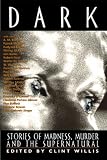 Dark: Stories of Madness, Murder and the Supernatural (Adrenaline)