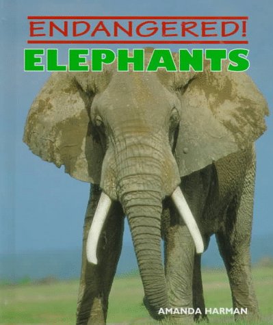 Elephants (Endangered)