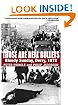 Those Are Real Bullets: Bloody Sunday, Derry, 1972
