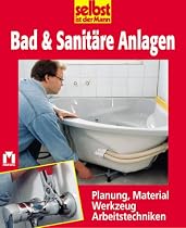 Bad & Sanit&auml;re Anlagen