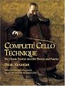 Complete Cello Technique: The Classic Treatise on Cello Theory and Practice
