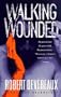 Walking Wounded