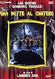 Una Notte Al Cimitero