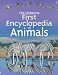 Book The Usborne First Encyclopedia of Animals