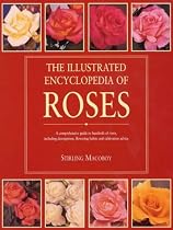 The Illustrated Encyclopedia of Roses
