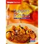 Weight Watchers: Suppers and Snacks
