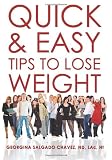 Quick & Easy Tips to Lose Weight