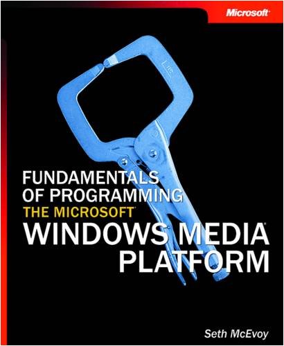 External hard drive:Fundamentals of Programming the Microsoft Windows Media Platform (Pro-Developer)