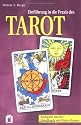 Einf&uuml;hrung in die Praxis des Tarot. Komplett im Set: Handbuch mit Waite-Karten