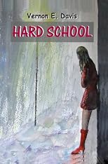 Hard School