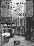 The Strange Case of Dr. Jekyll and Mr Hyde Study Guide