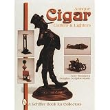 Antique Cigar Cutters & Lighters (Schiffer Book for Collectors) by Jerry Terranova and Douglas Congdon-Martin