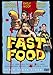 Fast Food