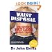 Waist Disposal: The Ultimate Fat Loss Manual for Men