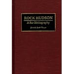Rock Hudson: A Bio-Bibliography (Bio-Bibliographies in the Performing Arts) book cover