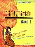 Tin Whistle, Spielend lernen mit Pfeifer Tom, H.1: BD 1