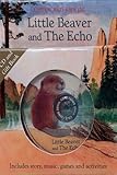 Little Beaver and the echo