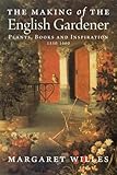 The making of the English gardener