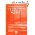Graphentheoretische Konzepte und Algorithmen (Leitf�den der Informatik)