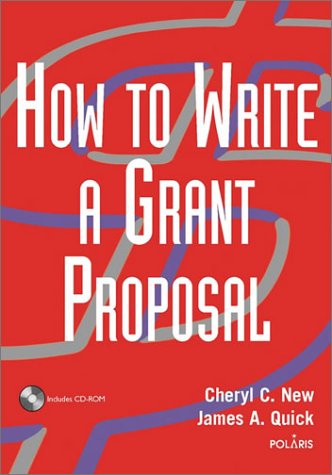 How to Write a Grant Proposal (Wiley Nonprofit Law, Finance and Management Series)