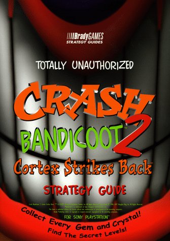 CRASH BANDICOOT 2 TUG Strategy Guide)