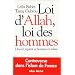 Loi d'Allah, loi des hommes