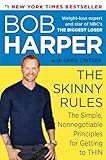 The skinny rules : the simple, nonnegotiable principles for getting to thin