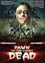 Dawn of the Living Dead