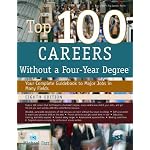 Top 100 Careers Without a Four-Year Degree book cover