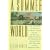 A Summer World: The Attempt to Build a Jewish Eden in the Catskills, from the Days of the Ghetto to the Rise and Decline of the Borscht Belt