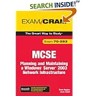 Click here to buy MCSE 70-293 Exam Cram: Planning and Maintaining a Windows Server... by  Diana Huggins and Jason Zandri.