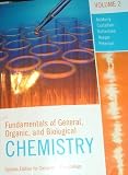Fundamentals of General, Organic, and Biological CHEMISTRY; Custom Edition for Cosumnes River College VOLUME #2