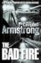The Bad Fire