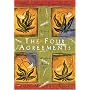 The Four Agreements: Practical Guide to Personal Freedom (Toltec Wisdom)