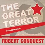 The Great Terror: A Reassessment | Robert Conquest